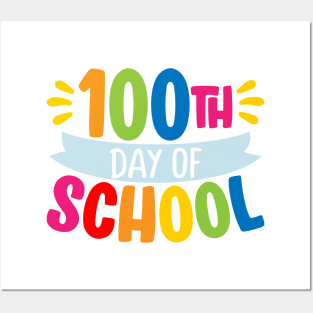 100 days of school Posters and Art